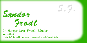 sandor frodl business card